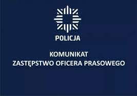 Grafika z logo Policji oraz napis o treści: Komunikat zastępstwo oficera prasowego